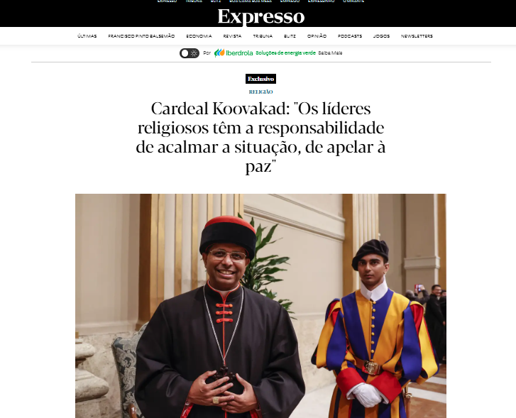 Expresso – Cardeal Koovakad: “Os líderes religiosos têm a responsabilidade de acalmar a situação, de apelar à paz”