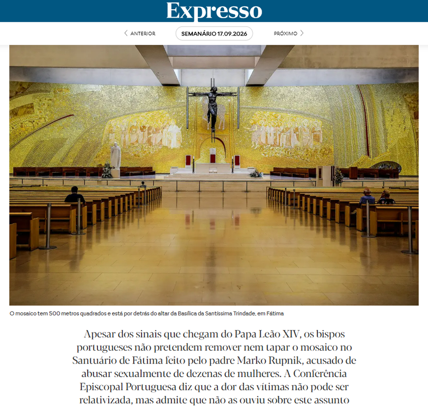 Santuário de Fátima mantém mosaico de padre acusado de violação: vítima de Rupnik acusa Igreja portuguesa de “silêncio cúmplice” – Expresso