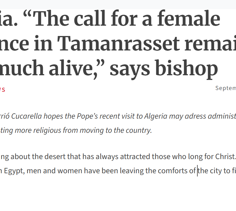 Algeria. “The call for a female presence in Tamanrasset remains very much alive,” says bishop – ACN International